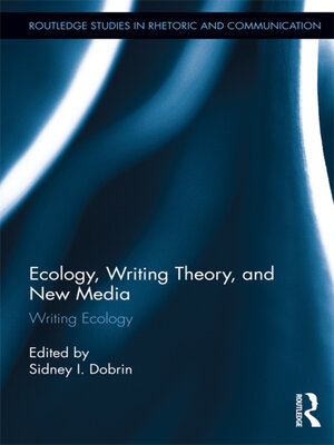 cover image of Ecology, Writing Theory, and New Media